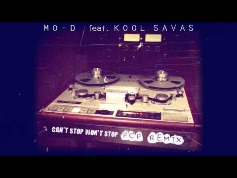 Mo-D ft. Kool Savas - Can't Stop Won't Stop (PCP Remix) 2013