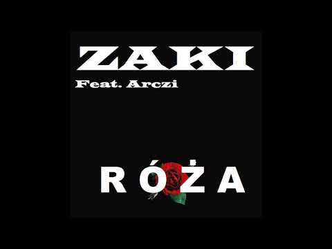 ZAKI feat. Arczi - Róża (prod. Tower x Juanko x Marzen)
