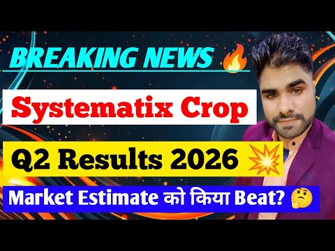 Systematix Q2 Results 2026 | Systematix Result today | Systematix Croporate services ltd share news