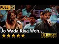 Jo Wada Kiya Woh जो वादा किया वह From Taj Mahal 1963 By Javed Ali Kirti Kill