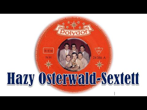Konjunktur Cha-Cha - Hazy Osterwald Sextett