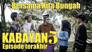 Kabayan si borokokok 5 ( bersama kita bungah )