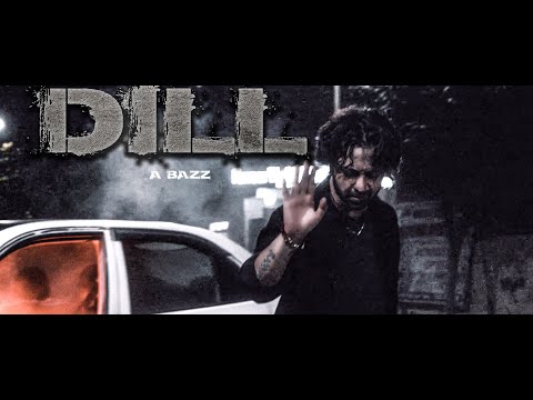 A bazz -  DILL | Official Video