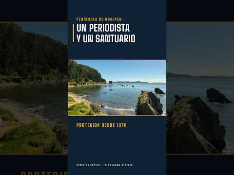 Talcahuano Streets | Un periodista y el santuario de Hualpén
