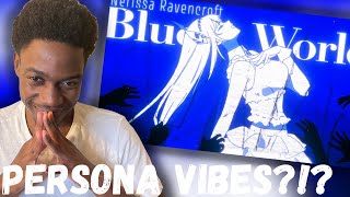 Nerissa Ravencroft - Blue World REACTION