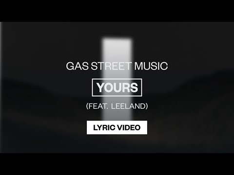 Yours - Youtube Lyric Video