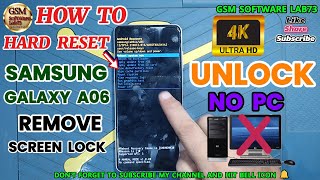 Samsung Galaxy A06 HARD RESET | Samsung A06 Fogotten Screen Lock Format without PC
