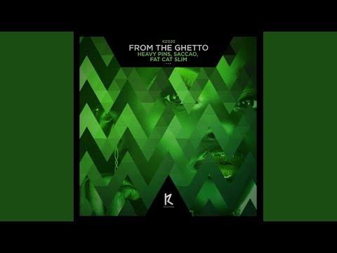 From The Ghetto (Original Mix)