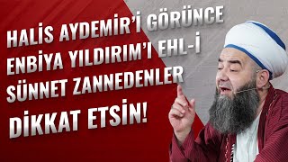 Halis Aydemir’i Görünce Enbiya Yıldırım’ı Ehl-i Sünnet Zannedenler Dikkat Etsin!
