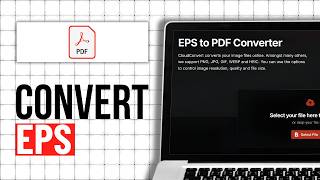 How To Convert EPS To PDF (Step By Step)