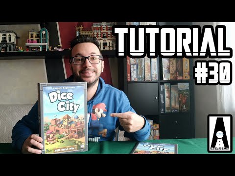 Tutorial #30: come si gioca a Dice City (gioco da tavolo prodotto da Artipia Games)