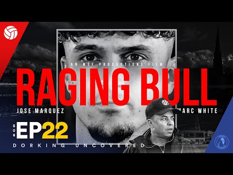 Raging Bull | Dorking Uncovered S6:E22
