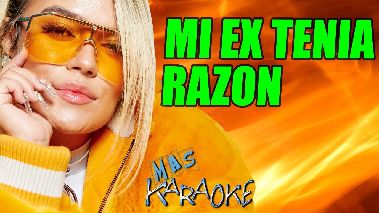 Mi Ex Tenia Razon