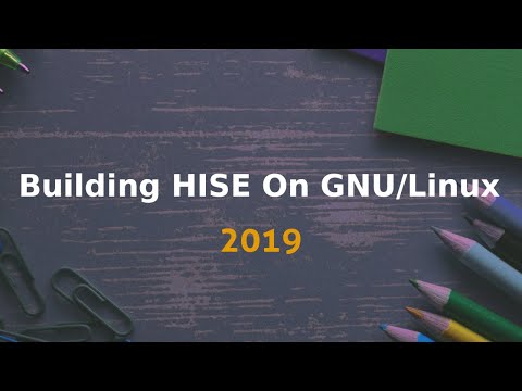 Building HISE on GNU Linux 2019