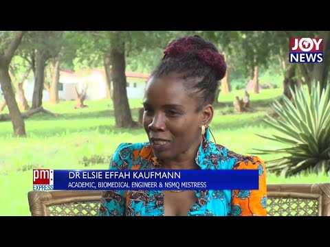 Personality Profile: Dr. Elsie Effah Kaufmann – PM Express on JoyNews (30-10-20)