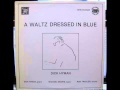 、A WALTS DRESSED IN BLUE / DICK HYMAN