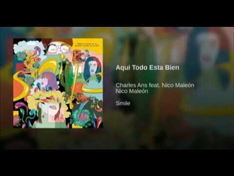 Aqui todo esta bien ( Charles Ans )