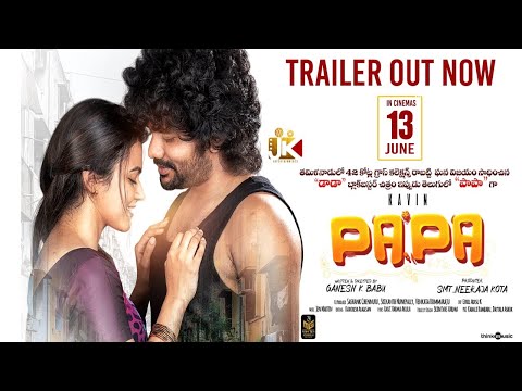 PaPa - Official Telugu Trailer | Kavin | Aparna Das | Ganesh K Babu | JK Entertainments