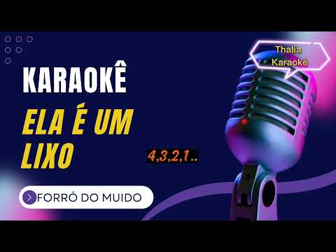 Ela É Um Lixo - Forró do Muído