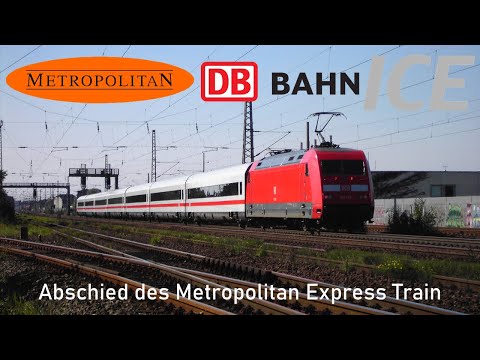 Erinnerung und Abschied des Metropolitan Express Train