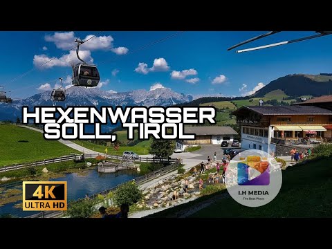 Hexenwasser Söll -  Walking Tour Tirol Austria (4K)🇦🇹
