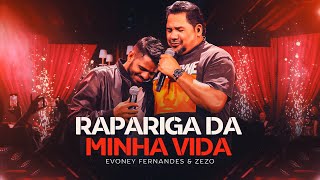 Download  Rapariga da Minha Vida (feat. Zezo) - Evoney Fernandes