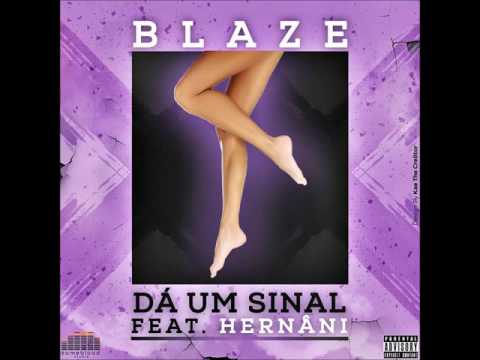 Blaze Feat. Hernâni - Dá Um Sinal (Self Rightneous Remix) (Audio)