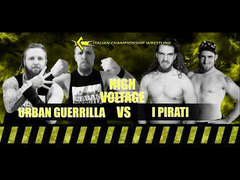 ICW High Voltage #12 (Urban Guerrilla vs La Ciurma)