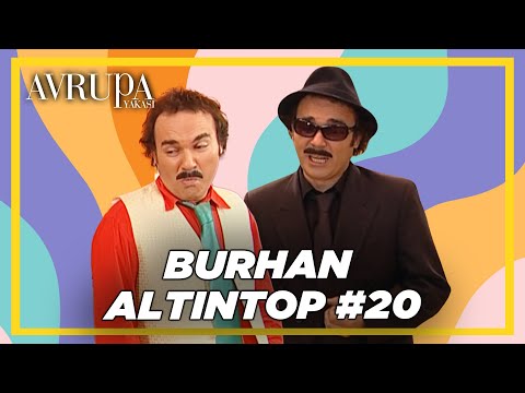 Burhan Altıntop Serisi #20 | Avrupa Yakası
