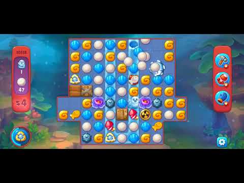 Fishdom/Gameplay/Levels(10518)
