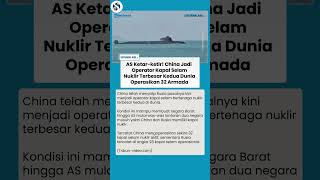 CHINA MENGGILA! Kini Jadi Operator Kapal Selam Nuklir Terbesar ke-2 Dunia, AS Ketar-Ketir!