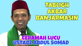 Download lagu Lecture by Ustadz Abdul Somad || Tabligh Akbar Banjarmasin mp3 Download lagu Lecture by Ustadz Abdul Somad || Tabligh Akbar Banjarmasin mp3