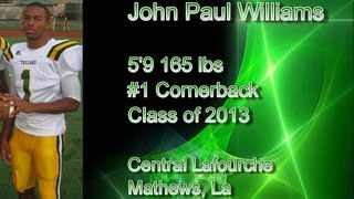 preview picture of video 'John Paul Williams (5'9 170 lbs - Cornerback - 4.48) Central Lafourche High School (Class of 2013)'