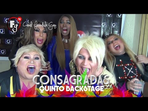 CONSAGRADAS / BACKSTAGE 05 - CANAL FARANDULA GAY