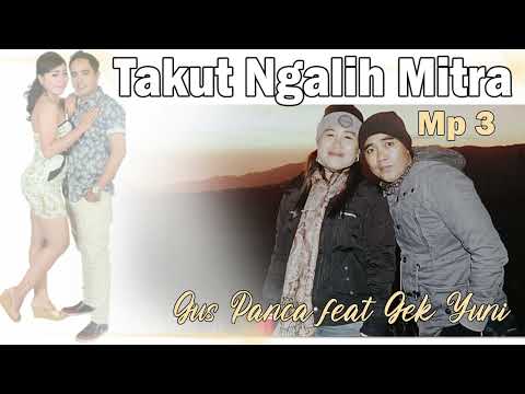 Takut ngalih mitre- Gus panca feat Gek Yuni-video lirik official