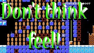 #73 考えるな、感じろ！Don't think! feel.【スーパーマリオメーカー2】