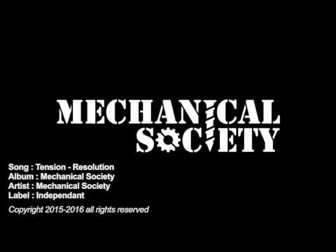 Mechanical Society – Tension - Resolution (Single)