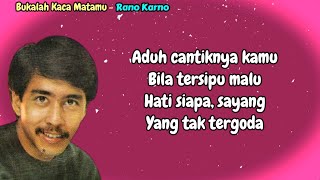 Download lagu Rano Karno  -  Bukalah Kaca Matamu  -  (Lirik) mp3