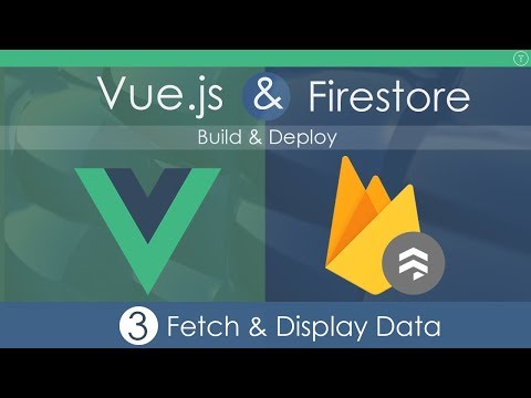 Vue js Firestore App Build Deploy Part 1