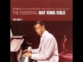 03   Nat King Cole   What is This Thing Called Love