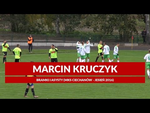 Marcin Kruczyk - Bramki i Asysty (MKS Ciechanów - jesień 2016)