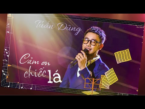 Cảm ơn chiếc lá Sheet - Tuấn Dũng