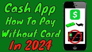 How To Pay With Cash App Without Debit Card In 2024