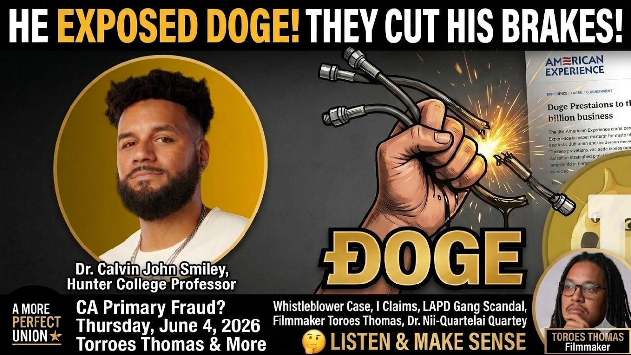 He Exposed DOGE. | CA Primary Fraud Claims, LAPD Gang Scandal, Filmmaker Toroes Thomas & More (1)