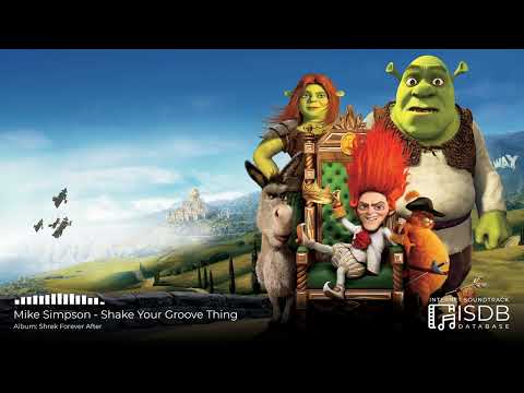 Shrek Forever After SOUNDTRACK | Mike Simpson - Shake Your Groove Thing