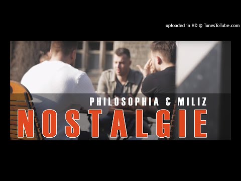 Philosophia & Miliz - Nostalgie (FREETRACK)