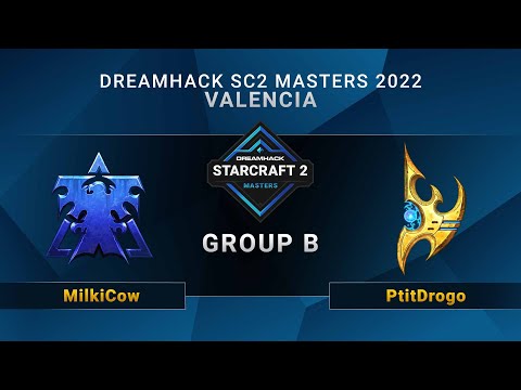 SC2 - MilkiCow vs. PtitDrogo - Group B - DreamHack SC2 Masters: Valencia 2022 - EU