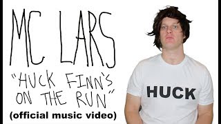MC Lars - "Huck Finn's on the Run" (Official Music Video)
