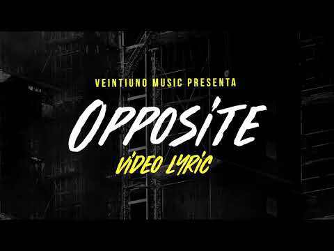 ISAHY REY - Opposite (Video Lyric) | Trap Cristiano