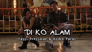 Yassi Pressman and Andre Paras — Di Ko Alam [MV Behind-The-Scenes]